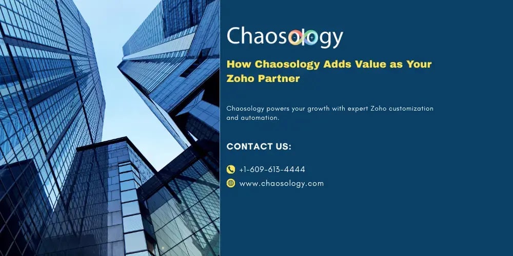 How Chaosology Adds Value as Your Zoho Partner