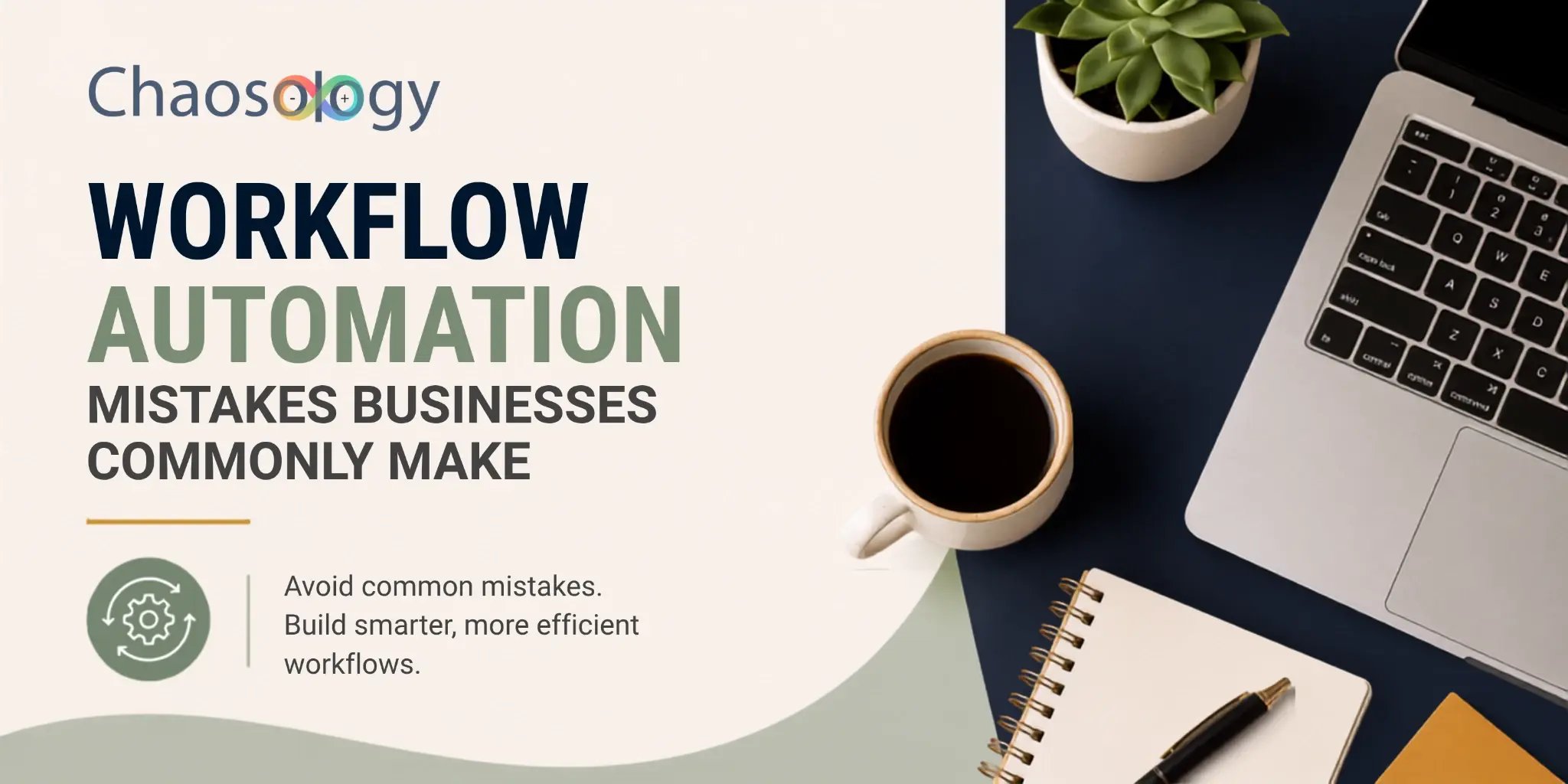 From Chaos to Clarity in Business Software (1000 x 500 px) (24)