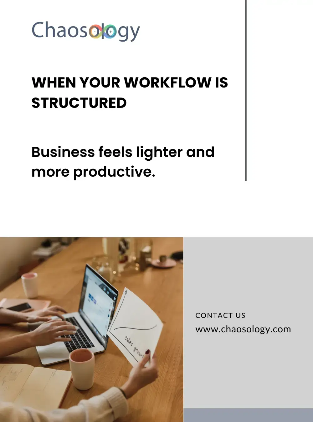 Minimal business workflow poster by Chaosology showing a professional workspace and the message “When your workflow is structured, business feels lighter and more productive.”